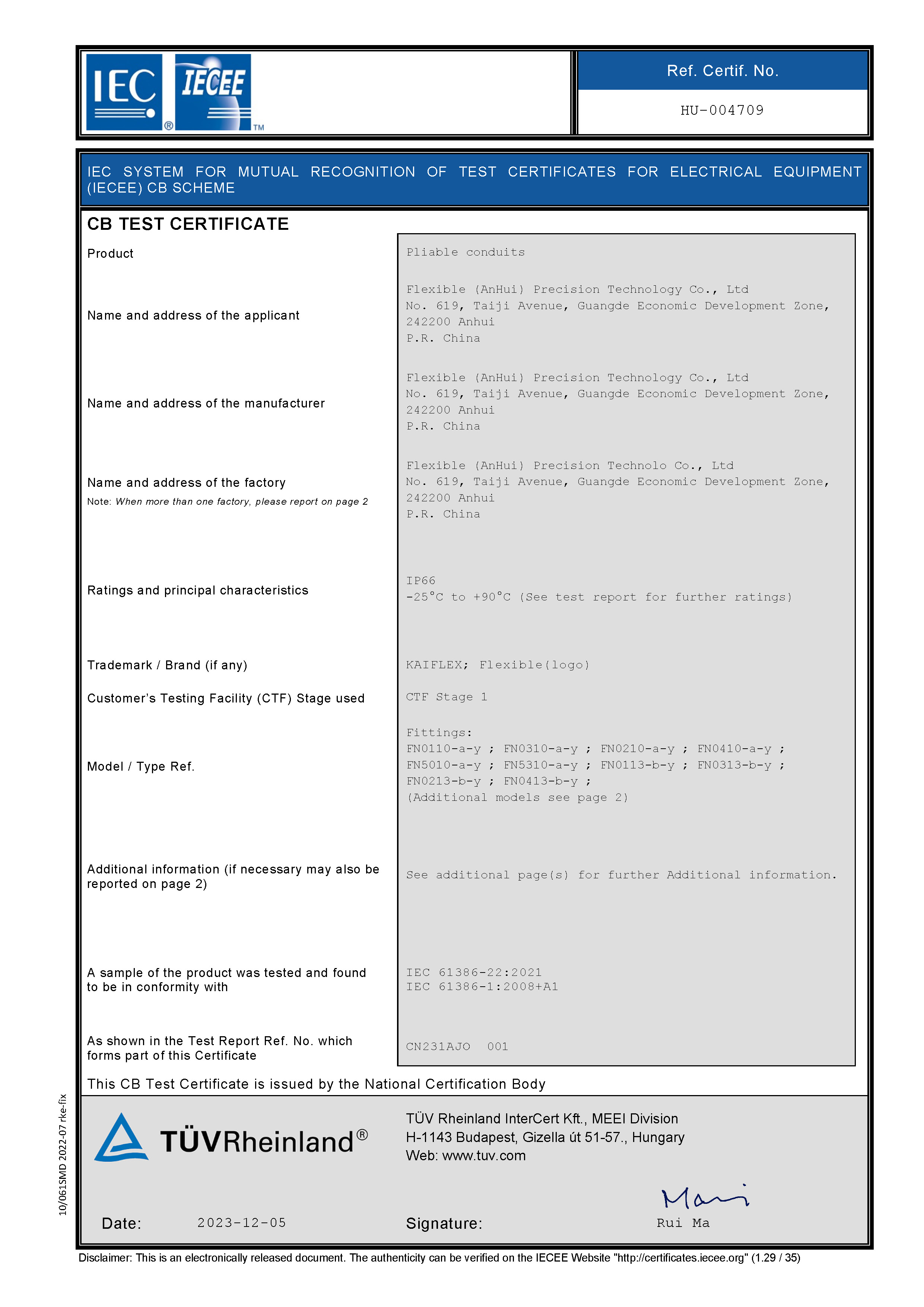 IEC SYSTEM FOR MUTUAL RECOGNITION OF TEST CERTIFICATES FOR ELECTRICAL EQUIPMENT (IECEE) CB SCHEME-Pliable conduits