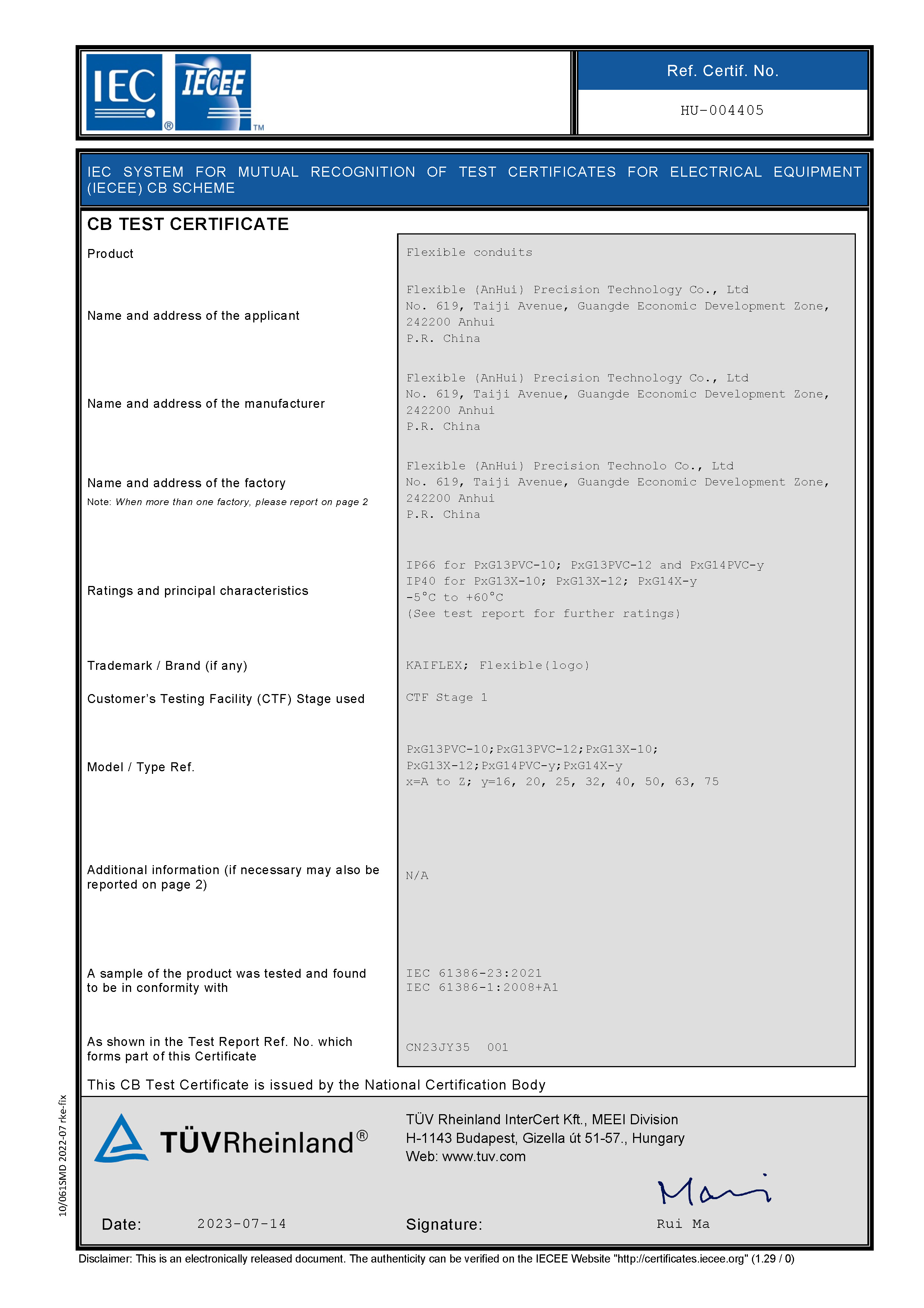 IEC SYSTEM FOR MUTUAL RECOGNITION OF TEST CERTIFICATES FOR ELECTRICAL EQUIPMENT (IECEE) CB SCHEME-flexible conduits